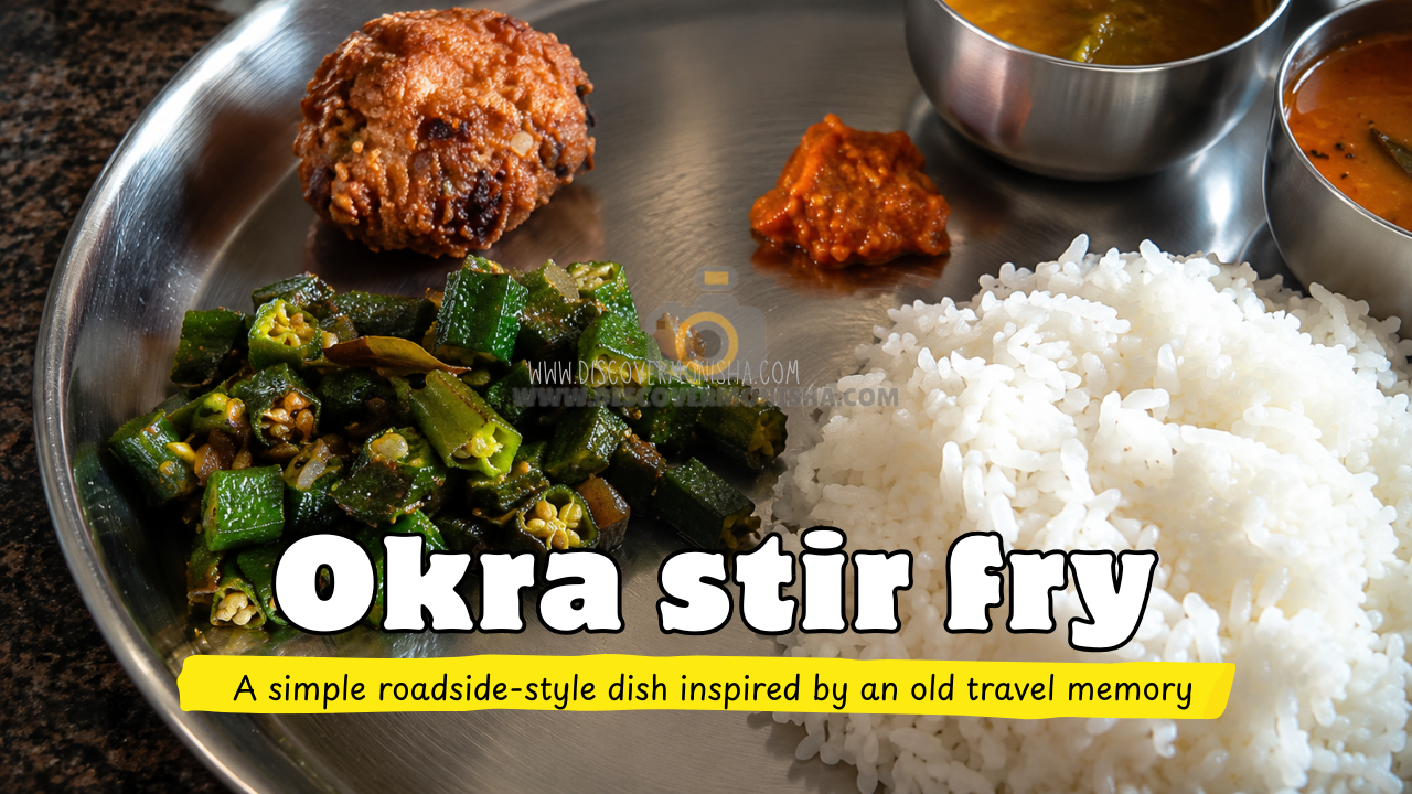 Traditional Indian Okra Stir Fry | Inspired by Rainy Travels