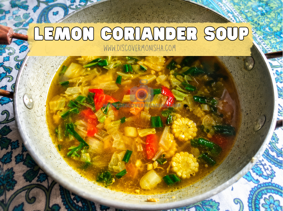 Lemon Coriander Exotic Soup