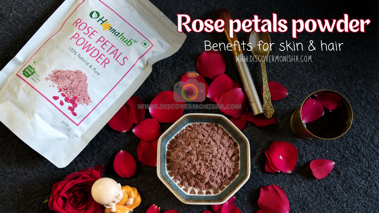 rose petals powder benefits for skin and hair