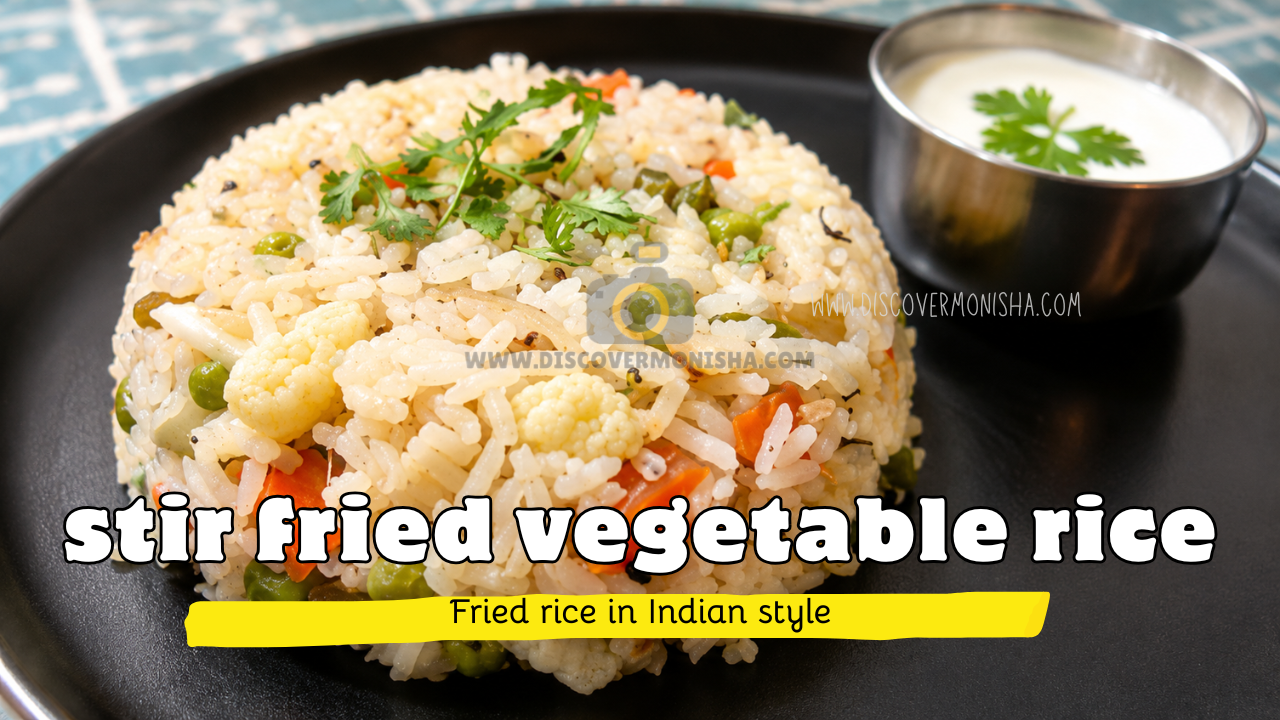 Fried rice in Indian style | stir fried vegetable rice