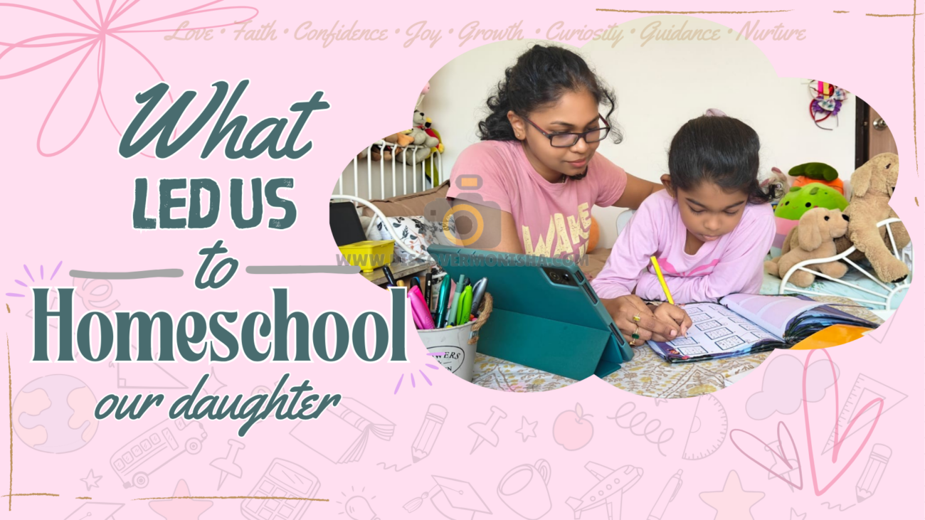 what led us to homeschool our daughter