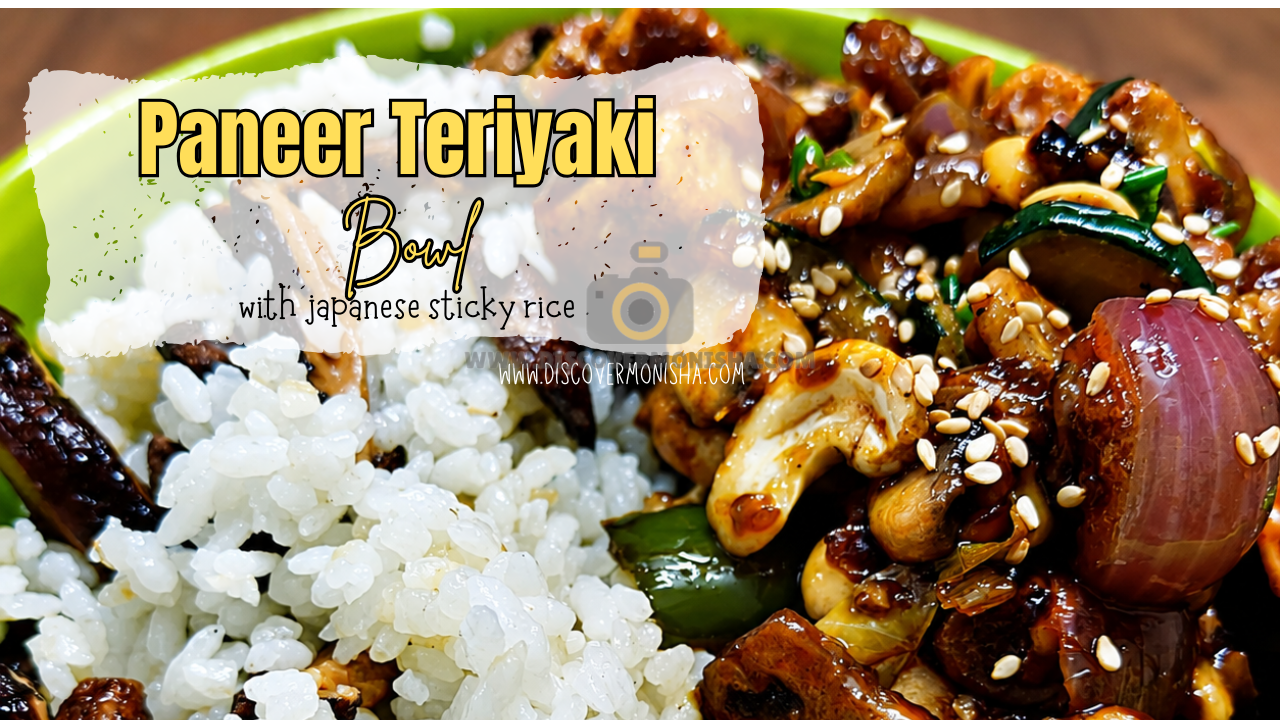 Teriyaki Paneer Rice Bowl | Quick homemade recipe