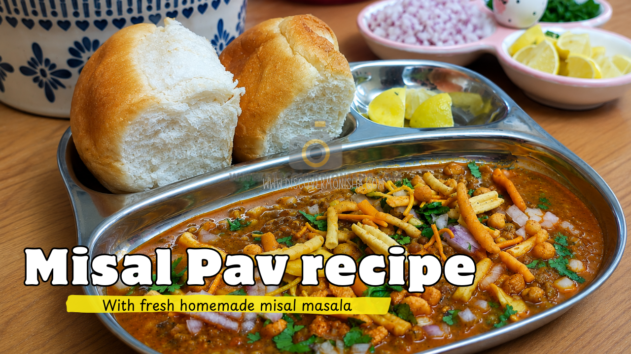 Misal Pav Recipe with Fresh Homemade Misal Masala